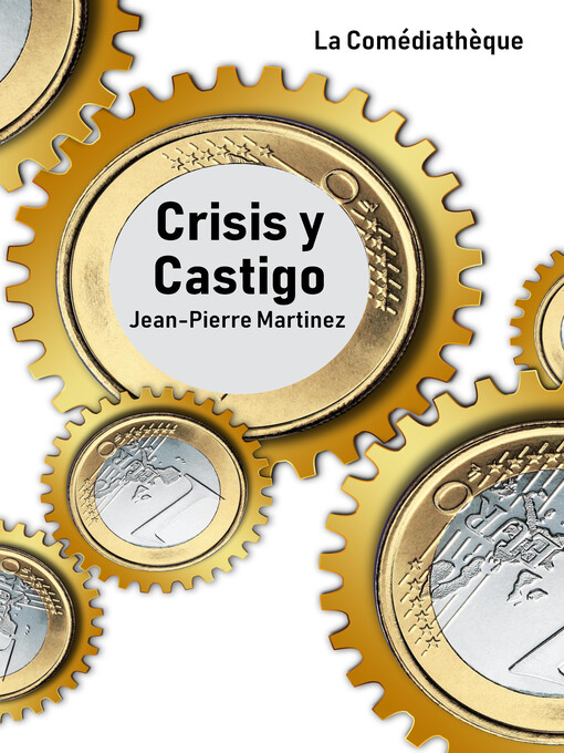 Title details for Crisis y castigo by Jean-Pierre Martinez - Available